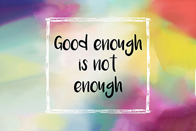 Should I Settle for Good Enough? Should I Settle for Good Enough?