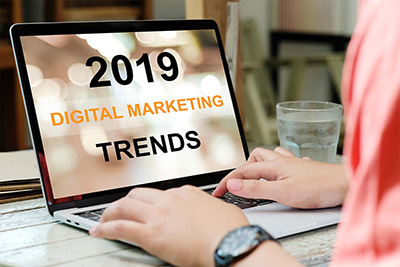 Top 3 Digital Marketing Trends to Watch in 2019 Top 3 Digital Marketing Trends to Watch in 2019